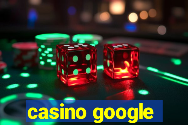 casino google