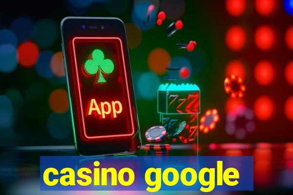 casino google