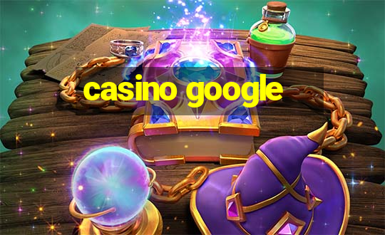 casino google