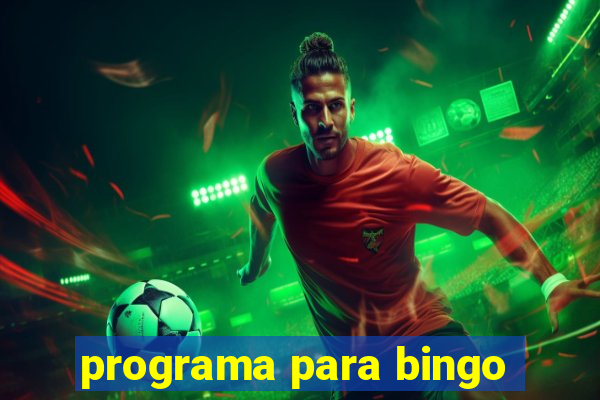 programa para bingo