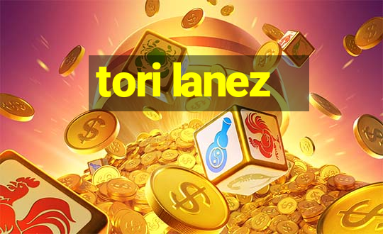 tori lanez