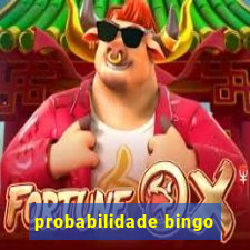 probabilidade bingo