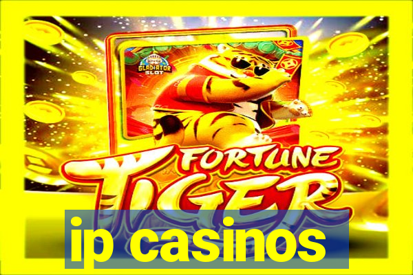 ip casinos