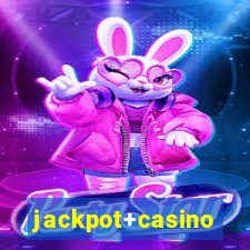 jackpot+casino