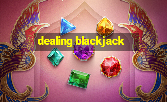 dealing blackjack