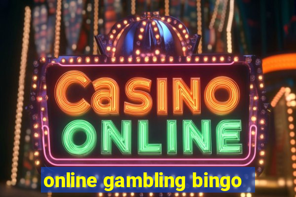 online gambling bingo