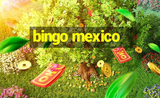 bingo mexico