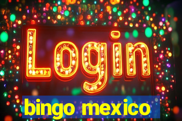 bingo mexico