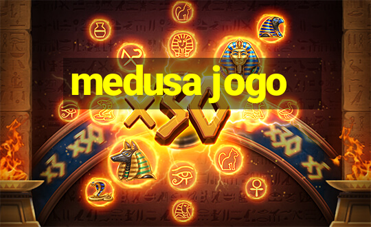 medusa jogo