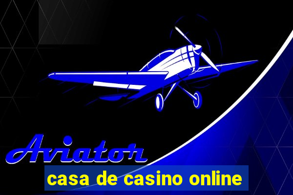 casa de casino online