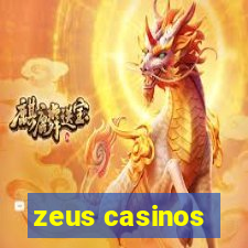 zeus casinos