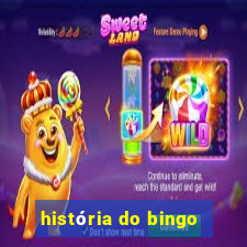 história do bingo