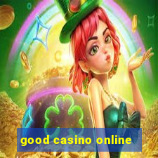 good casino online