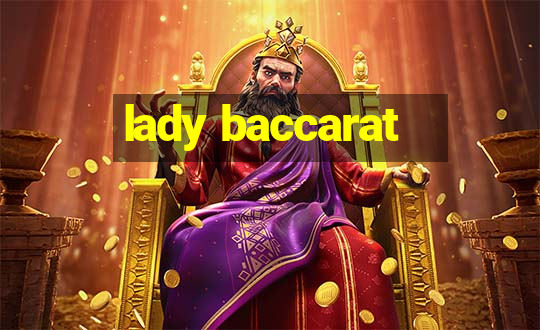 lady baccarat