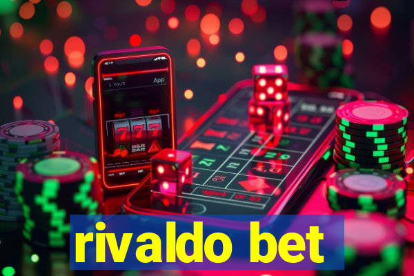 rivaldo bet