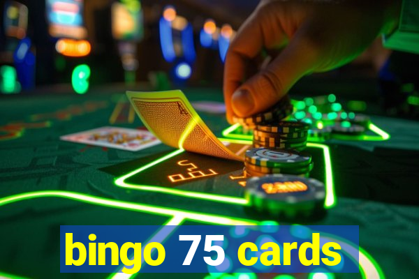 bingo 75 cards