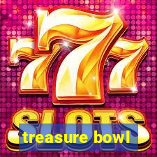 treasure bowl