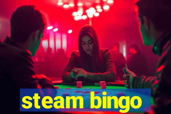 steam bingo