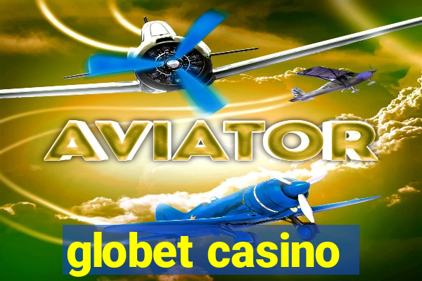 globet casino