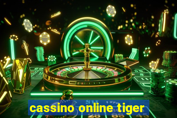 cassino online tiger