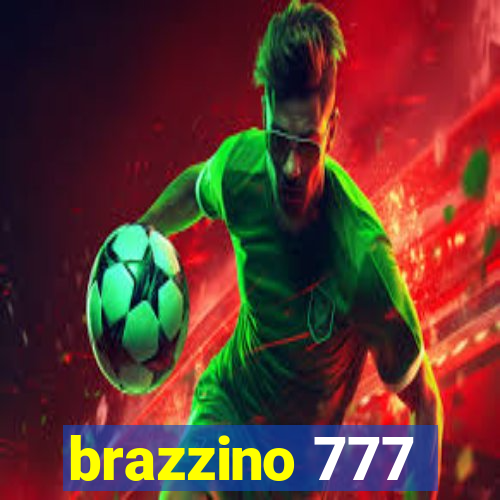 brazzino 777