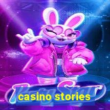 casino stories