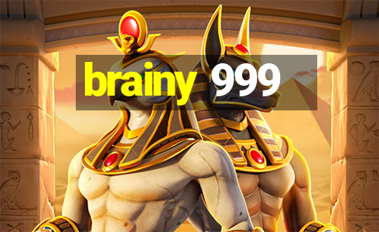 brainy 999