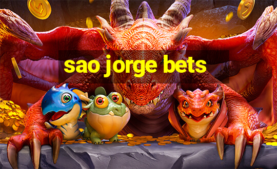 sao jorge bets