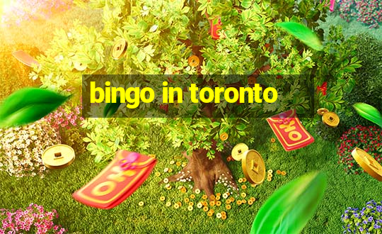 bingo in toronto