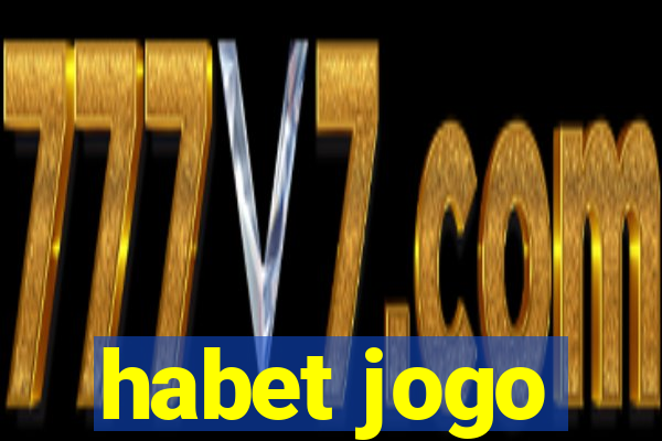 habet jogo