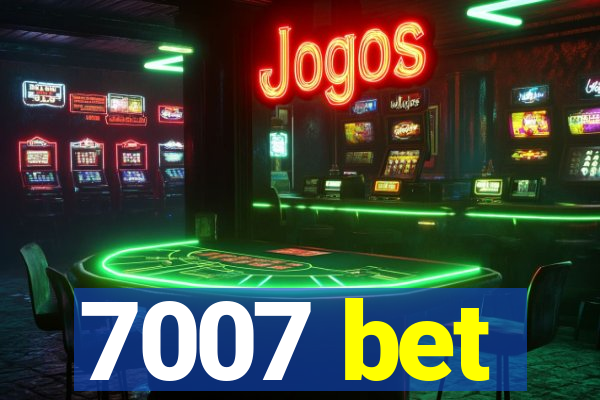 7007 bet