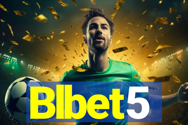 Blbet5