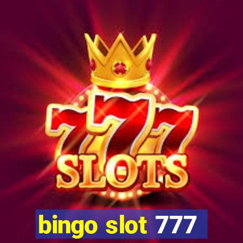 bingo slot 777