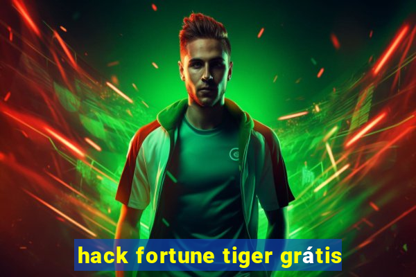 hack fortune tiger grátis