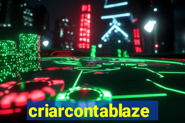 criarcontablaze