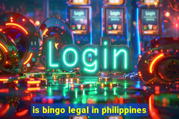 is bingo legal in philippines