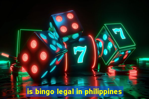 is bingo legal in philippines