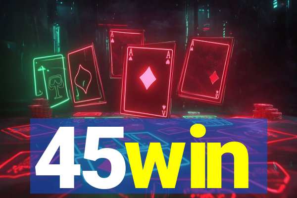 45win