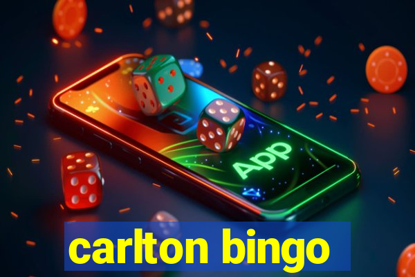 carlton bingo