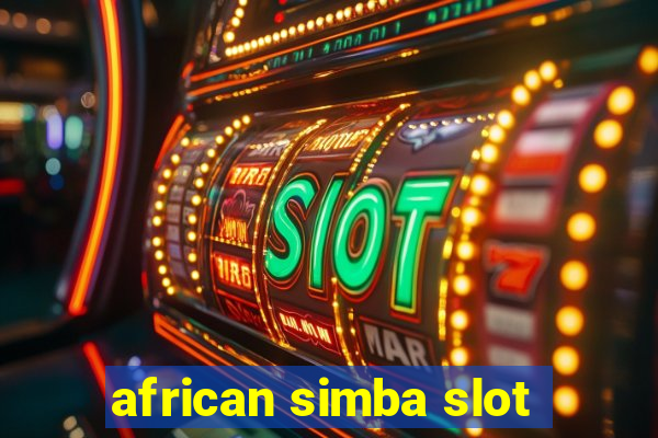 african simba slot