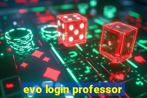 evo login professor