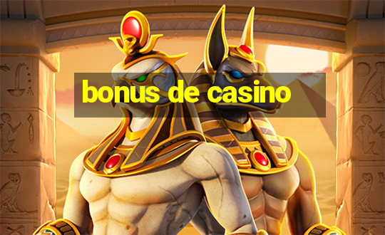 bonus de casino