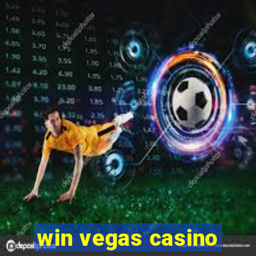 win vegas casino