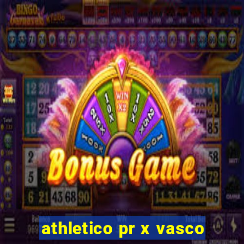 athletico pr x vasco