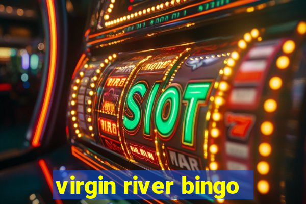 virgin river bingo