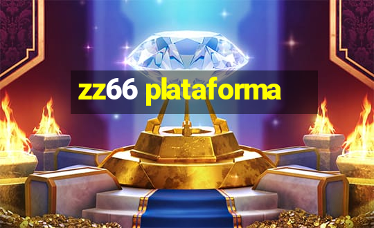 zz66 plataforma