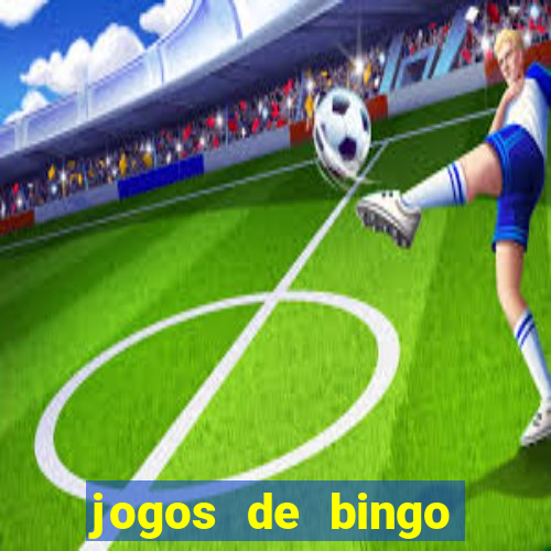 jogos de bingo dinheiro real