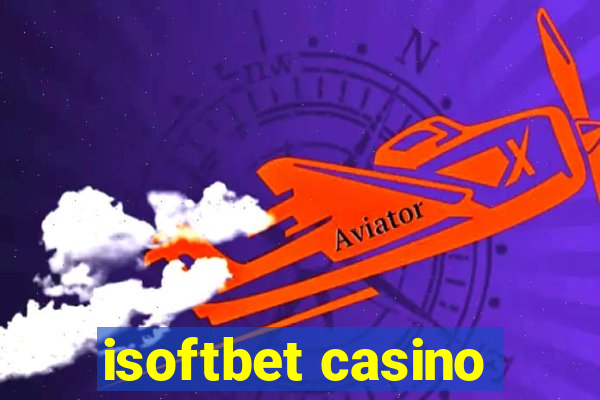 isoftbet casino