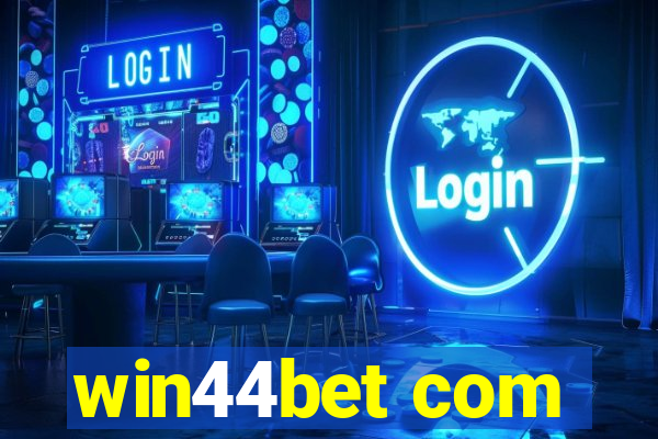 win44bet com