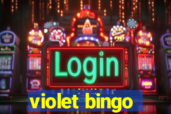 violet bingo